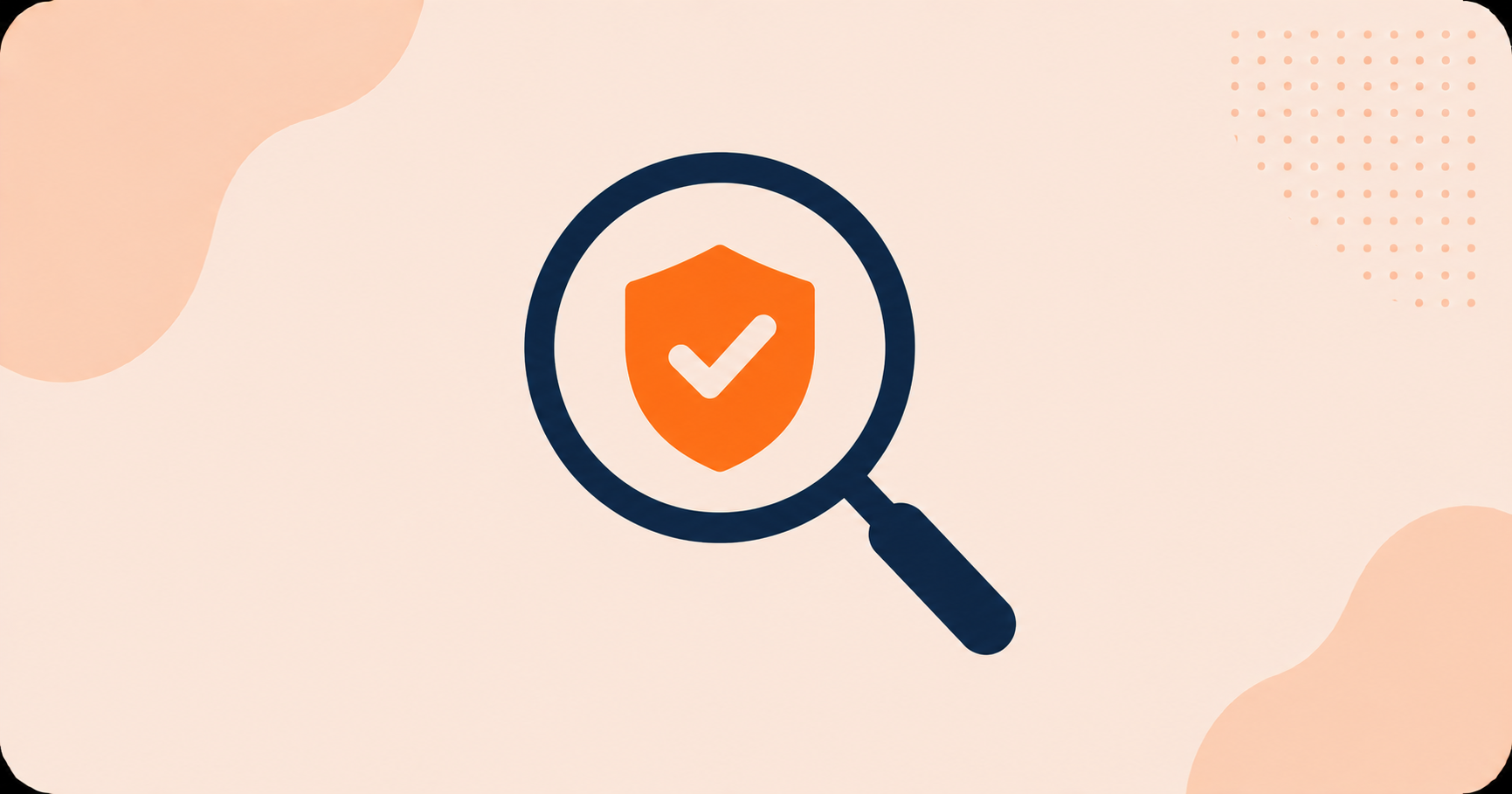 A magnifying glass hovering over a shield checkmark icon